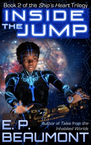 Inside the Jump (Book 2 of the Ship's Heart Trilogy)